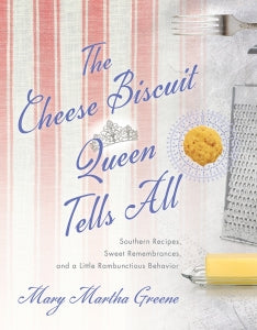 Book The Cheese Biscuit Queen Tells All